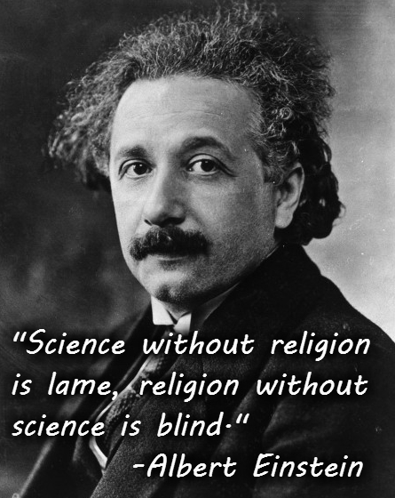 Albert Einstein - Science with Relgion is Lame