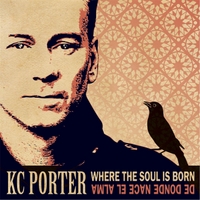 KC Porter - Where the Soul is Born