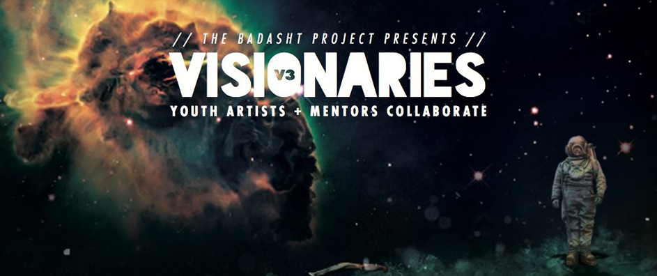 Badasht - Visionaries